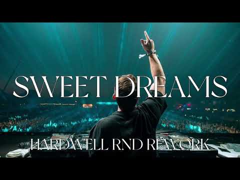Eurythmics - SWEET DREAMS (HARDWELL REMIX)