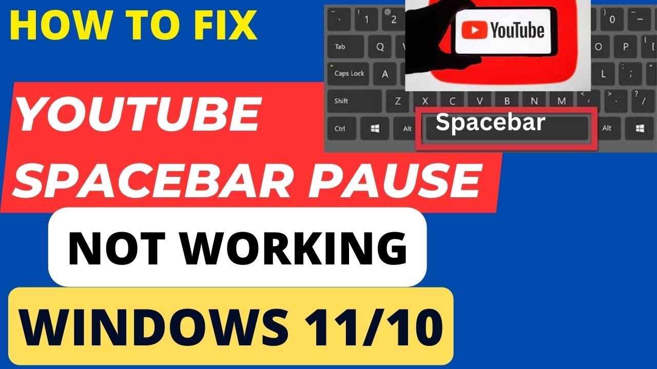YouTube Spacebar Pause not Working Fixed
