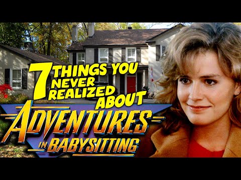 7 Things You Never Realized about Adventures In Babysitting (1987)