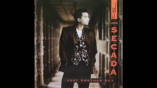 Jon Secada - Just Another Day (1992 Original Radio Version) HQ