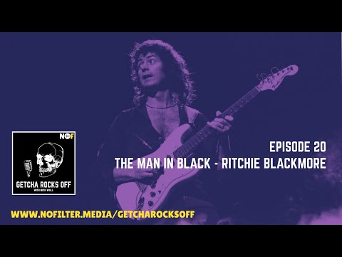 Episode 20: The Man in Black - Ritchie Blackmore