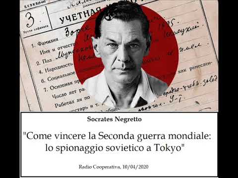 Come vincere la Seconda guerra mondiale: lo spionaggio sovietico a Tokyo