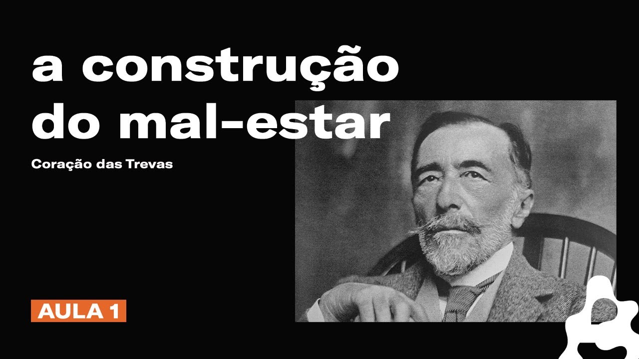 O DESCONFORTO em Coração das Trevas, de Joseph Conrad (Parte 01)