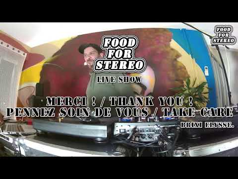 FOOD FOR STEREO épisode 43 Brixi Elysse invite ARNO GONZALEZ  en direct de LA REZIDENCE (Angers)