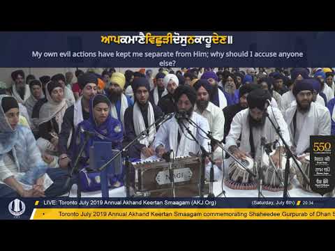 121 Toronto July 2019 Raensabaayee Keertan - Bhai Simratpal Singh Jee Ludhiana