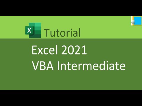 Excel  2021 VBA Intermediate Tutorial