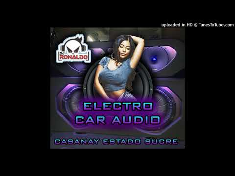MIX ELECTRO  DOBLE TONO❌ CAR AUDIO ❌ DJ RONALDO🇻🇪