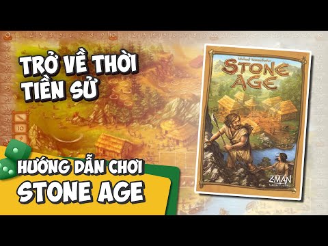 STONE AGE | HƯỚNG DẪN CHƠI #64 | BOARDGAME ĐẾ CHẾ NHƯNG KHÔNG OÁNH NHAU - K BOARD GAME (RE-UP)