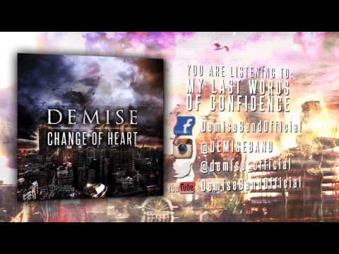 Demise - My Last Words Of Confidence