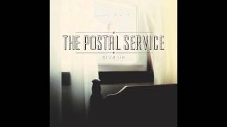 The Postal Service - Turn Around