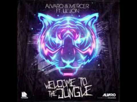 Alvaro feat  Mercer and Lil Jon Welcome to the Jungle