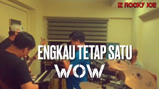 Download lagu Engkau Tetap Satu - Wow (Joe Brothers Cover) mp3 Download lagu Engkau Tetap Satu - Wow (Joe Brothers Cover) mp3