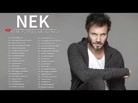 Nek Greatest Hits 2021 - Nek Canzoni nuove 2021 Playlist - Nek Album