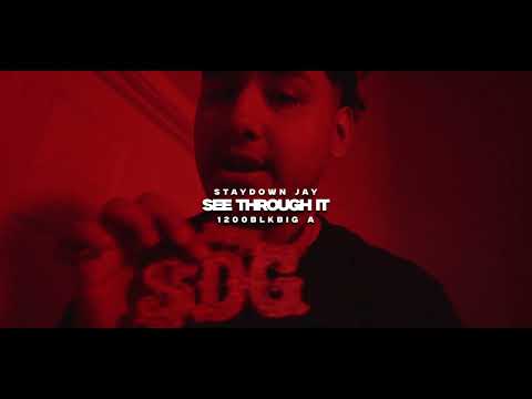 Staydown Jay 1200blk Big A “ See through it “ ​⁠@Shotbytwiinofficial