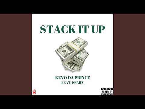 Stack It Up (feat. Eearz)