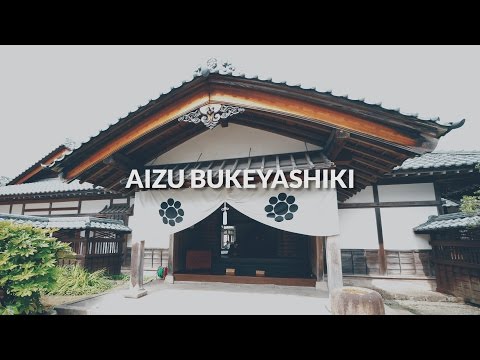 Aizu Bukeyashiki, Fukushima | One Minute Japan Travel Guide
