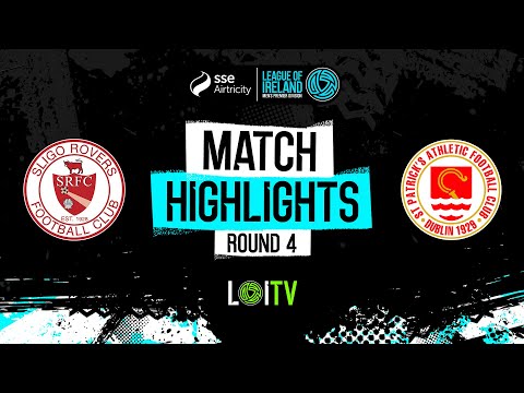 SSE Airtricity Men's Premier Division Round 4 | Sligo Rovers 2-1 St Patrick’s Athletic | Highlights