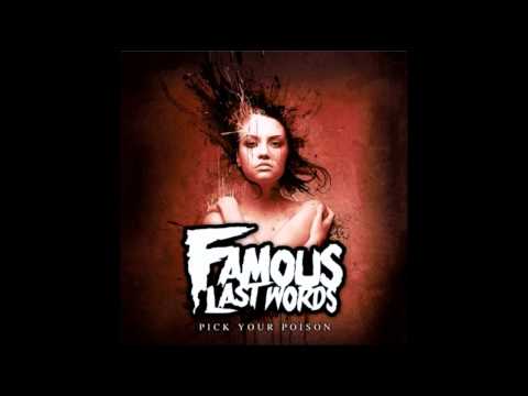 Famous Last Words - Comin' In Hot