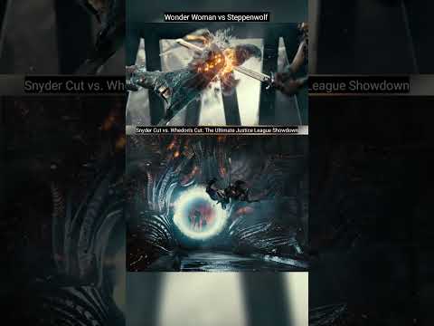 Snyder Cut vs. Whedon's Cut: The Ultimate Justice League Showdown #wonderwoman vs #steppenwolf