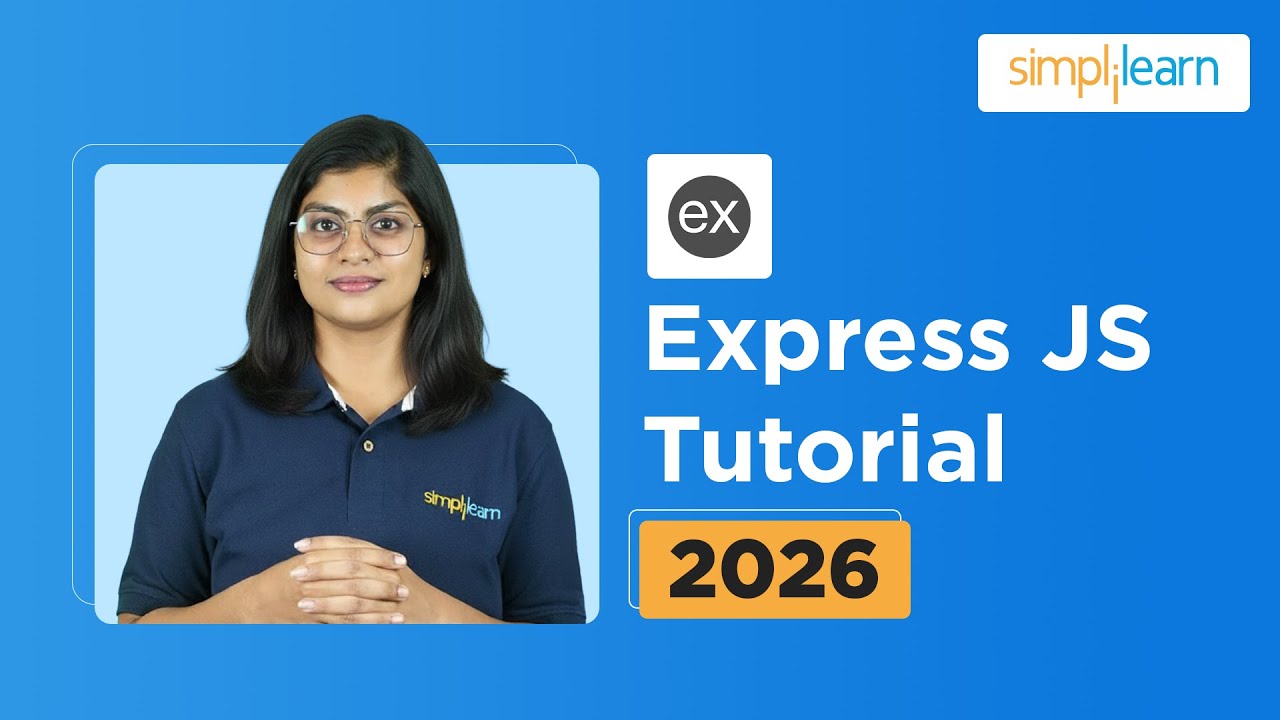 Introduction To Express JS | Express JS Tutorial For Beginners | Learn Express JS | Simplilearn