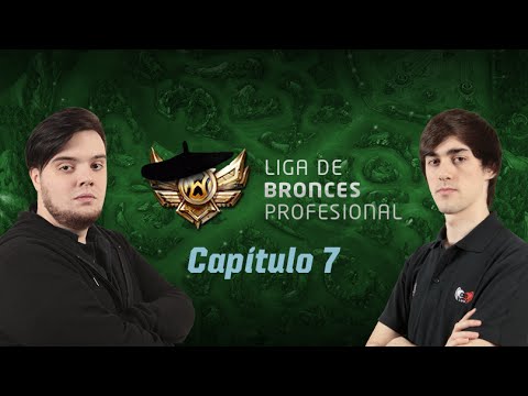 [LBP] Liga de Bronces Profesional - Capítulo 7