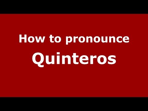 How to pronounce Quinteros (Brazilian Portuguese/Brazil)  - PronounceNames.com
