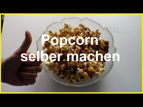 Make your own popcorn like in the cinema - Make your own sweet popcorn - DIY popcorn
