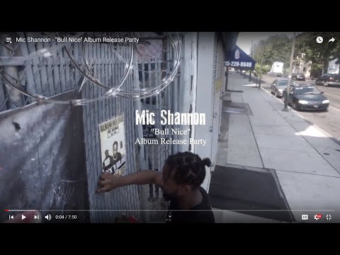 Mic Shannon - "Bull Nice" Album Release Party