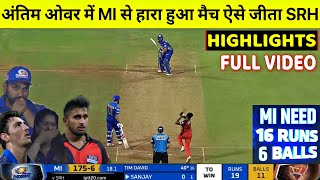Mumbai Indians vs Sunriser Hyderabad Full Match Highlights, MI vs SRH IPL 2022 Highlights