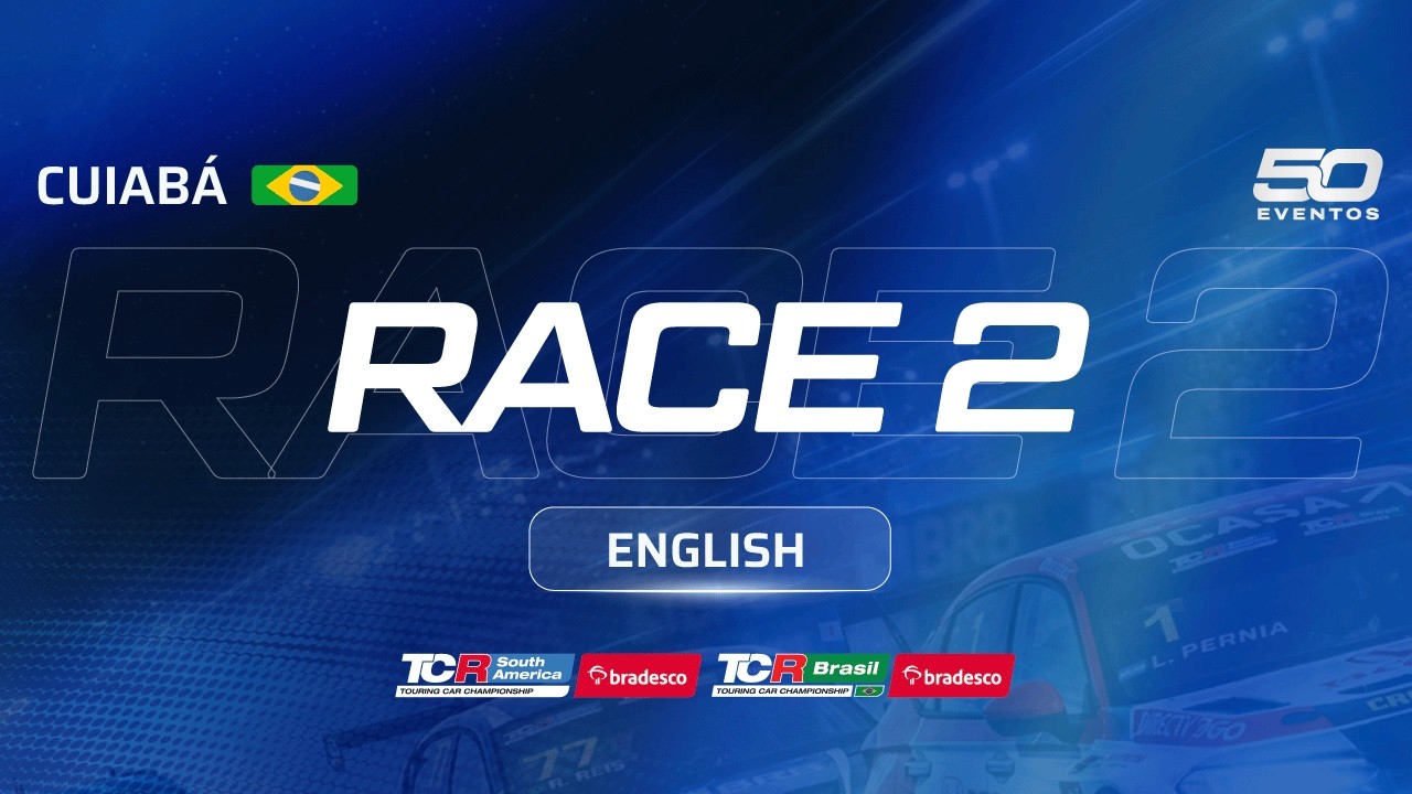 RACE 2 | CUIABA 2026 - Bradesco TCR South America Bradesco TCR Brasil - ENGLISH