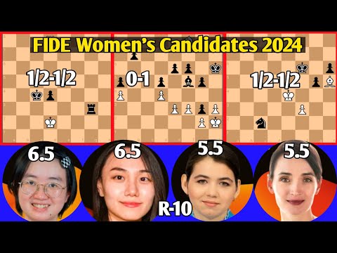 Round 10 || FIDE Women's Candidates, 2024 #chess