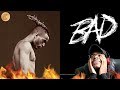 Why He Do This? | XXXtentacion - Bad | Reaction Why He Do This? | XXXtentacion - Bad | Reaction