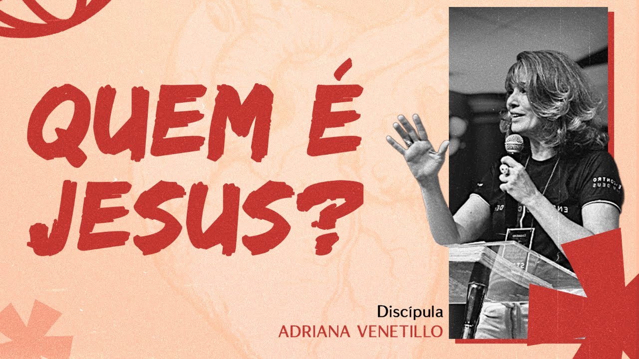 QUEM É JESUS?