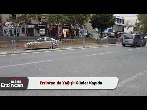 Erzincan'da Yağışlı Günler Kapıda