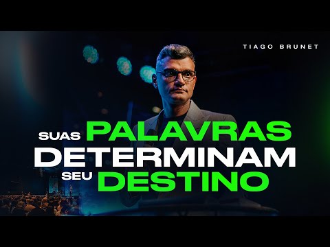 NA SUA BOCA ESTÁ O SEU DESTINO | TIAGO BRUNET
