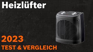 TOP–7. Die besten Heizlüfter. Test & Vergleich 2023 | Deutsch