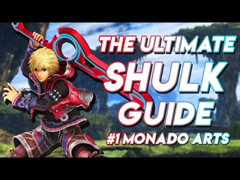 The Ultimate Shulk Guide | Episode 1: Monado Arts (Beginner to Advanced)