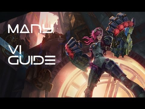 League of Legends Vi Guide