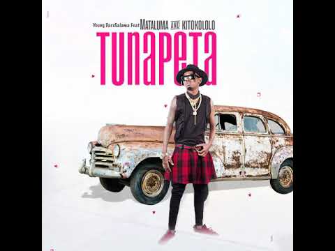Mataluma ft kitokololo young daresalama -tunapeta