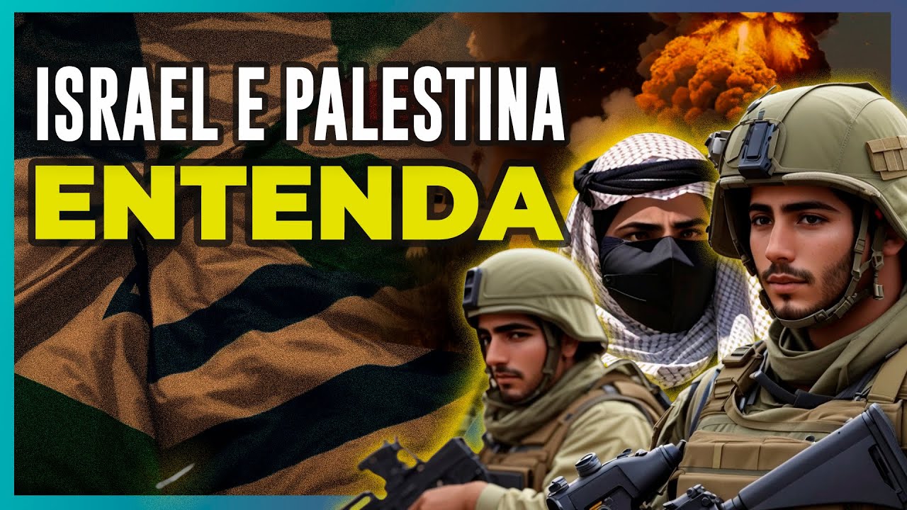 ISRAEL E PALESTINA, ENTENDA A ORIGEM DO CONFLITO