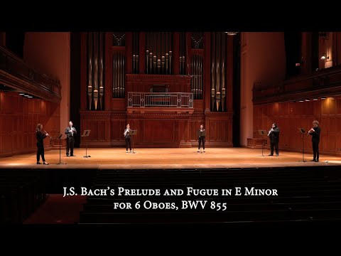 Oberlin Conservatory Oboe Studio Ensemble: Bach Prelude and Fugue in E minor, BWV 855