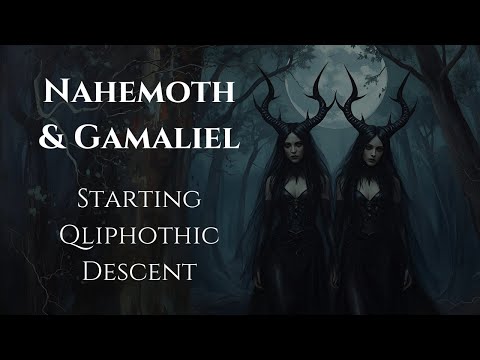 Nahemoth & Gamaliel Qliphothic Pathworking | Dark Occult Initiation