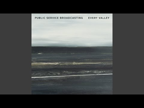 Go To The Road - Public Service Broadcasting