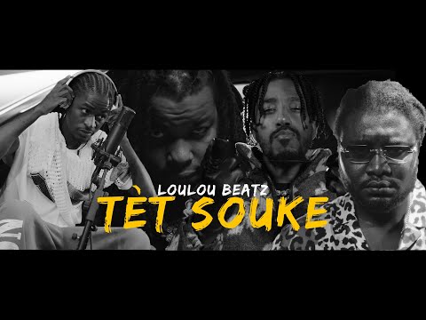 Loulou Beatz - Tèt Souke Feat Mig Arogan, Steevy Boy, Almighty Gaud & Steves J. Bryan (Lyrics Video)