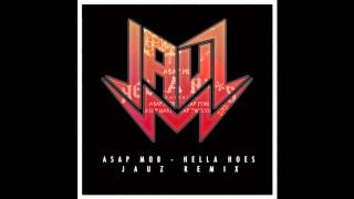 A$AP Mob- Hella Hoes (Jauz Hella Deep Remix)