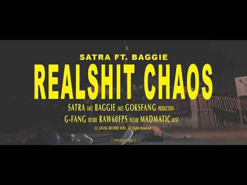 SATRA x BAGGIE - REAL SHIT CHAOS