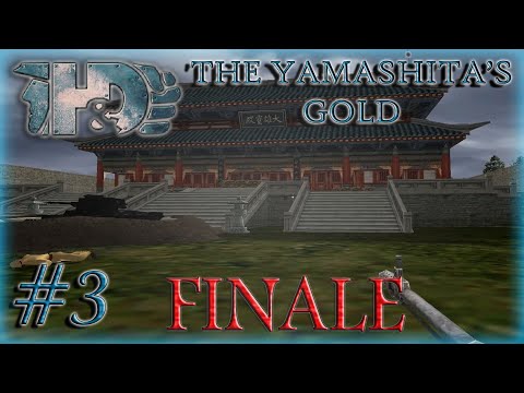 Against All Odds | The Yamashita's Gold | Part 3 FINALE