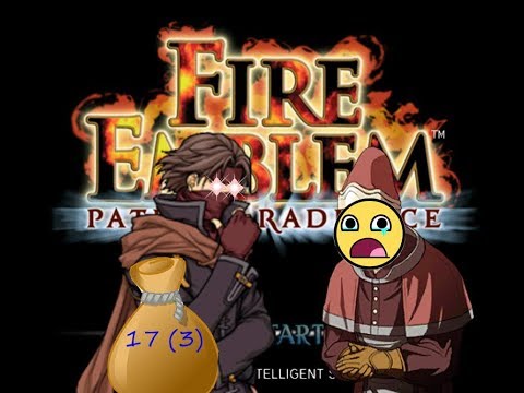 Career of priest murders! Let's play FE POR pt 17 (3)