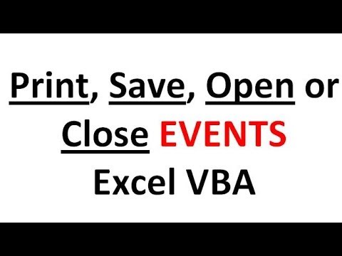 Excel VBA Events #7 Workbook Events - Run code when you print, save, open or close workbooks etc