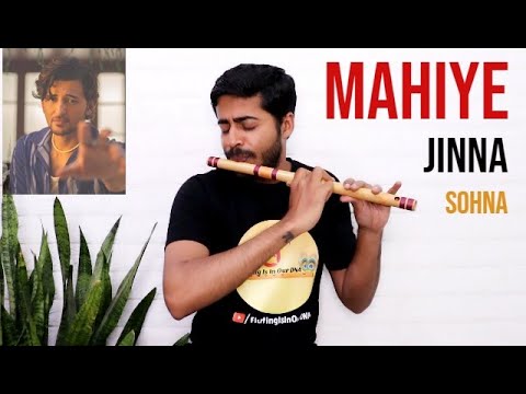 Mahiye Jinna Sohna | Flute Cover | C# | Darshan Raval Jeevan Dhami